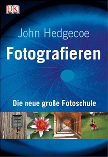 Die neue große Fotoschule